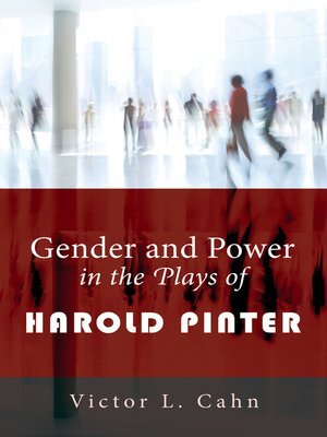 cover image of Gender and Power in the Plays of Harold Pinter